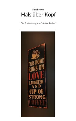 Hals über Kopf - Die Fortsetzung von "Helter Skelter"