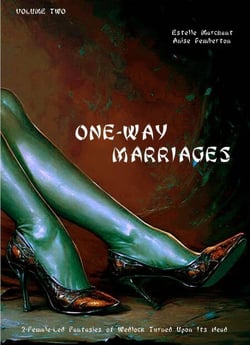 One-Way-Marriages - One-Way-Marriages, #2