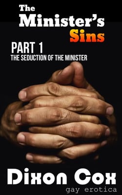 The Seduction of the Minister - The Minister's Sins