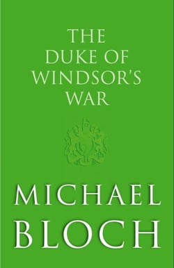 The Duke of Windsor's War