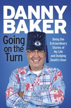 Going on the Turn - Being the Extraordinary Stories of My Life and Dodging Death’s Door