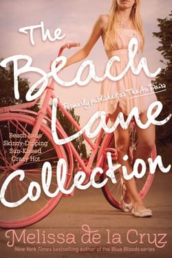 The Beach Lane Collection - Beach Lane; Skinny-Dipping; Sun-Kissed; Crazy Hot