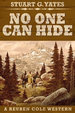 No One Can Hide - Reuben Cole Westerns, #4