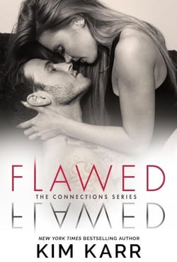 Flawed - Connections Series, #5
