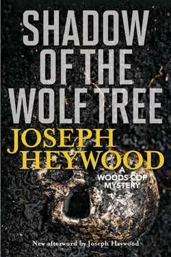 Shadow of the Wolf Tree - A Woods Cop Mystery