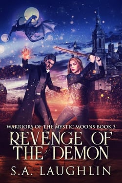 Revenge Of The Demon - Warriors Of The Mystic Moons, #3