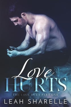 Love Hurts - The Love Duet, #1