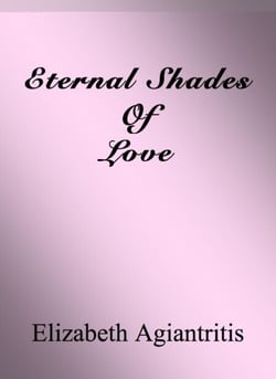 Eternal Shades Of Love