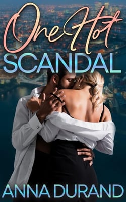One Hot Scandal - Hot Brits, #7