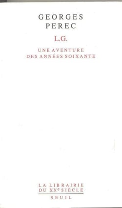 L.G. Une aventure des années soixante