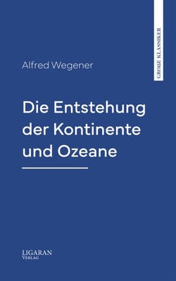 Die Entstehung der Kontinente und Ozeane
