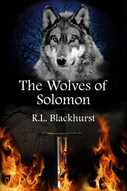 The Wolves of Solomon (Wolves of Solomon Book One) - Wolves of Solomon, #1
