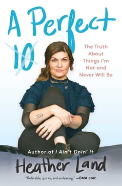 A Perfect 10 - The Truth About Things I'm Not and Never Will Be