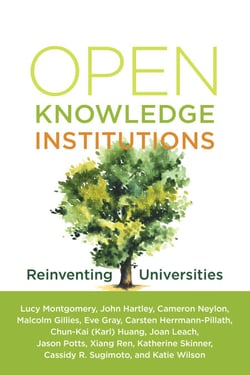 Open Knowledge Institutions - Reinventing Universities