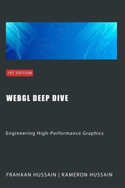 WebGL Deep Dive: Engineering High-Performance Graphics - WebGL Wizadry