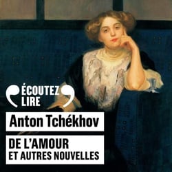De l'amour et autres nouvelles - La pharmacienne, Le récit de Mlle X…, La princesse, De l’amour, La dame au petit chien