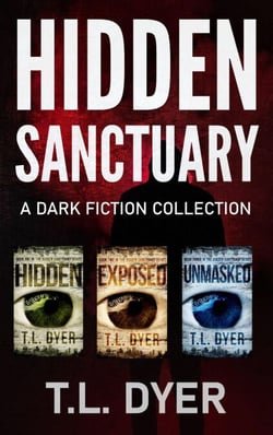 Hidden Sanctuary Dystopia Series, Books 1-3 - Hidden Sanctuary Series