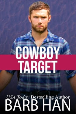 Cowboy Target - Cowboys of Cattle Cove, #7