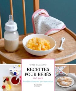 Recettes pour bébés - 0-3 ans