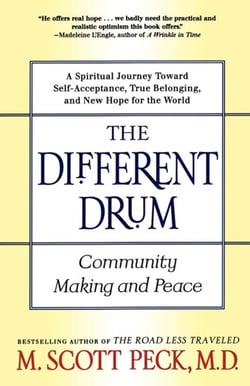 The Different Drum - Community Making and Peace