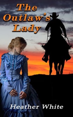 The Outlaw's Lady - The Nowhere Prequals and Duet, #3