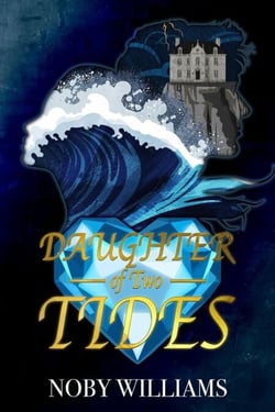 Daughter of Two Tides