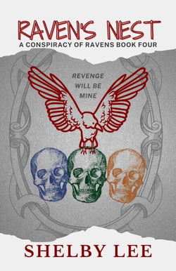 Raven's Nest - A Conspiracy of Ravens, #4