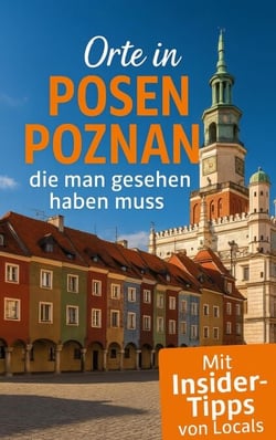 Orte in Posen / Poznan, die man gesehen haben muss: Kurtztrip Reiseführer (2025) - Das kleine Reisebuch