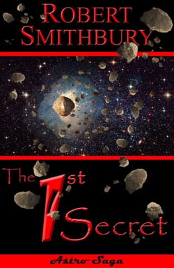 The 1st Secret - Astro Saga: The Celestial Secrets, #1