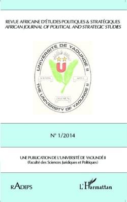 Revue Africaine d'Etudes Politiques &amp; Stratégiques RADEPS - African journal of political and strategic studies