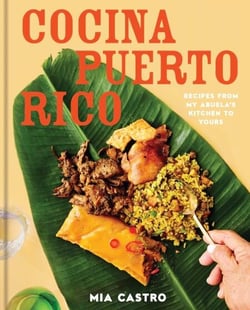 Cocina Puerto Rico - Recipes from My Abuela's Kitchen to Yours