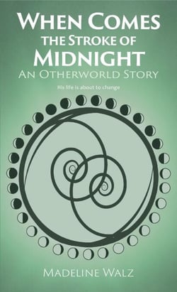 When Comes the Stroke of Midnight - Otherworld, #2