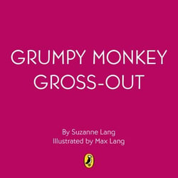 Grumpy Monkey Love is Gross - The latest funny story in the New York Times bestselling series