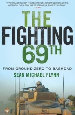 The Fighting 69th - From Ground Zero to Baghdad