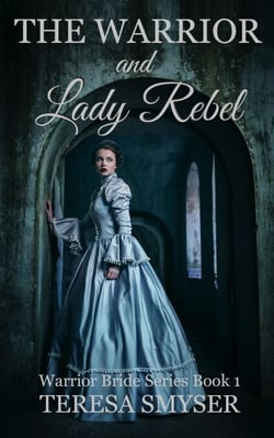 The Warrior and Lady Rebel - Warrior Brides