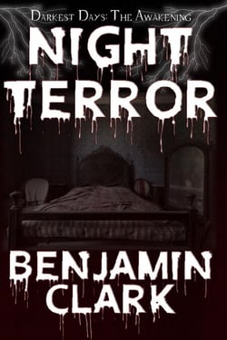 Night Terror - Darkest Days: The Awakening, #1