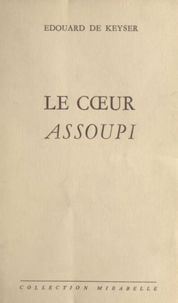 Le cœur assoupi