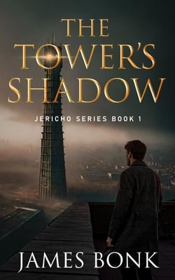 The Tower's Shadow - Jericho, #1