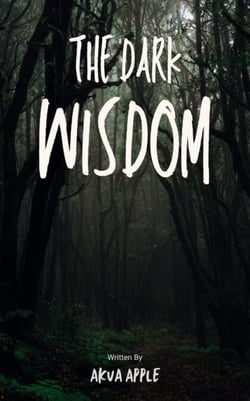 The Dark Wisdom - Max and Charles, #2