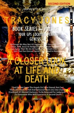 A Closer Look At Life And Death Second Edition Volume I - A Closer Look At Life And Death Book Series, #2