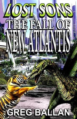 Lost Sons: The Fall of New Atlantis - Lost Sons, #0