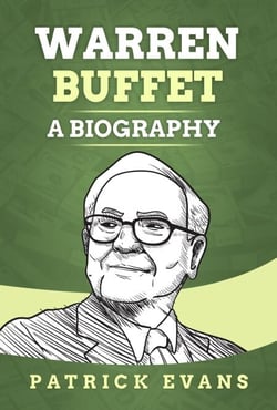 Warren Buffett: A Biography