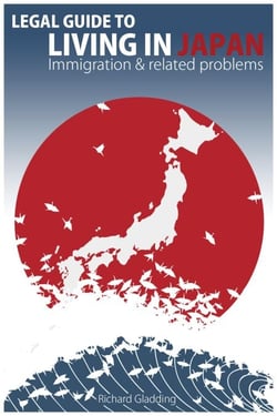 Legal Guide to Living in Japan - Immigration &amp; related problems