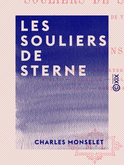 Les Souliers de Sterne - Récits et tableaux de voyage