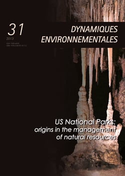 US National Parks: origins in the management of natural resources - Dynamiques Environnementales 31