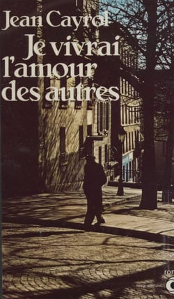 Je vivrai l'amour des autres