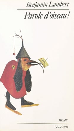 Parole d'oiseau !