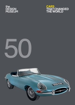 Fifty Cars that Changed the World - Design Museum Fifty