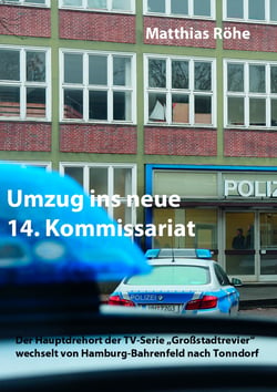 Umzug ins neue 14. Kommissariat - Der Hauptdrehort der TV-Serie "Großstadtrevier" wechselt von Hamburg-Bahrenfeld nach Tonndorf
