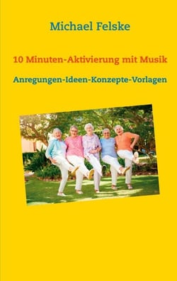 10 Minuten-Aktivierung mit Musik - Anregungen-Ideen-Konzepte-Vorlagen